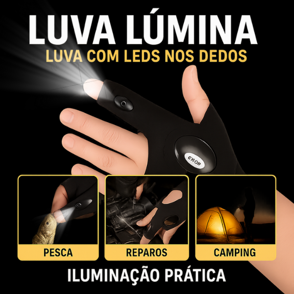 Luva Lúmina – Iluminação na ponta dos seus dedos, liberdade total nas suas mãos